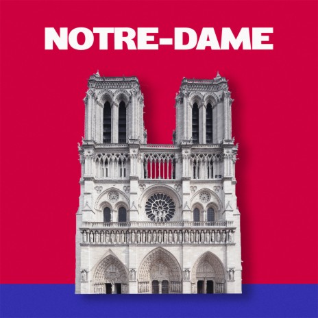 Notre-dame | Boomplay Music