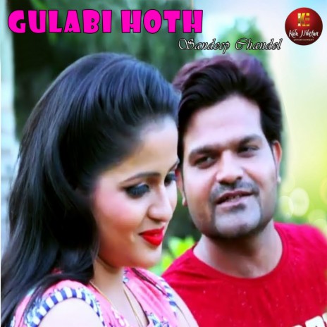 Gulabi Hoth | Boomplay Music