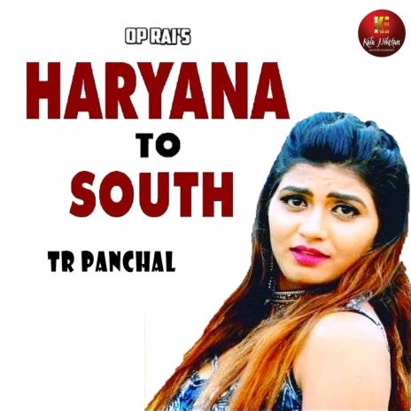 Haryana to South | Boomplay Music