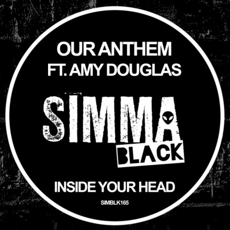 Inside Your Head (Original Mix) ft. Amy Douglas