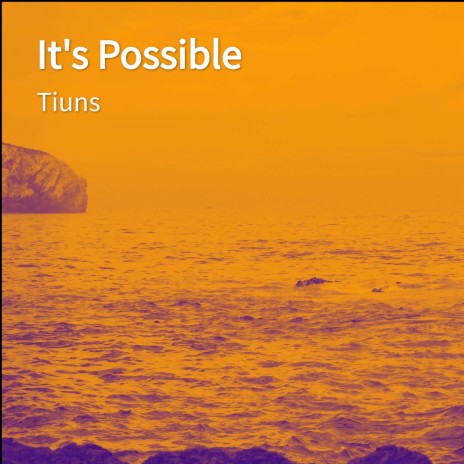 It's Possible | Boomplay Music