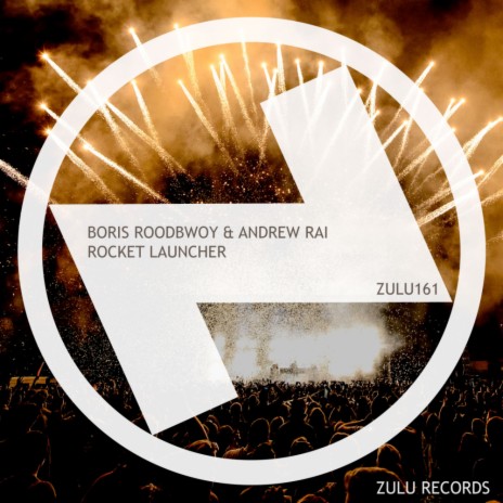 Rocket Launcher (Original Mix) ft. Andrew Rai | Boomplay Music