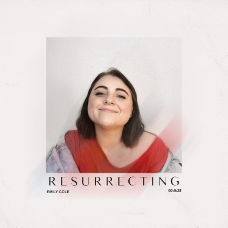 Resurrecting | Boomplay Music