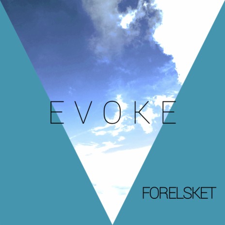 Evoke | Boomplay Music