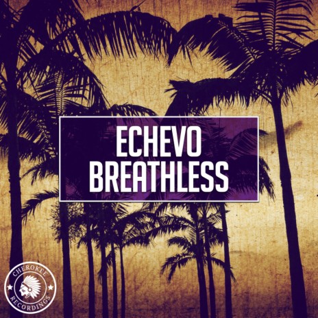 Breathless (Original Mix)