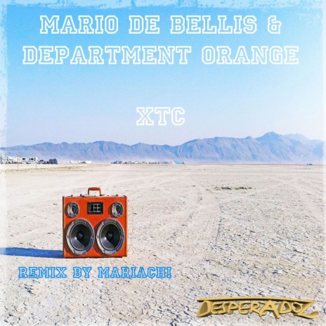 XTC (Mariachi Remix) ft. Department Orange