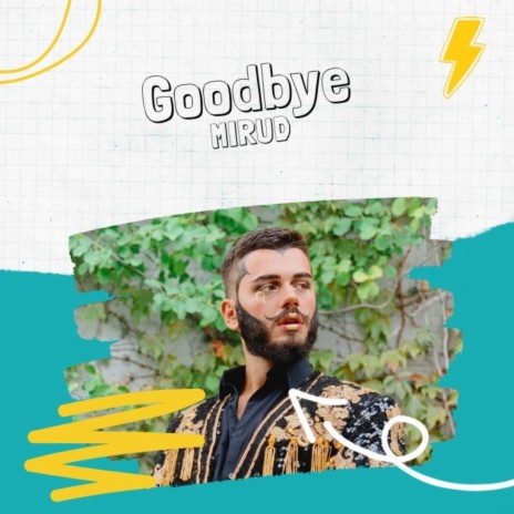 Goodbye | Boomplay Music