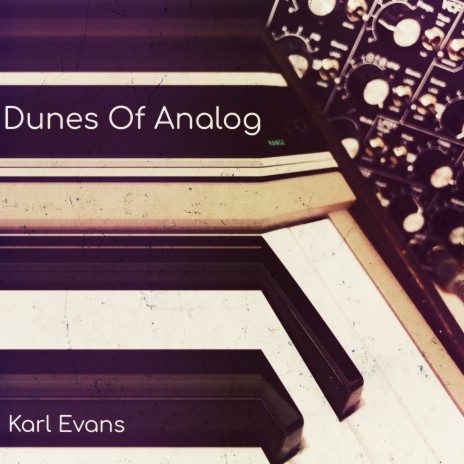 Dunes of Analog | Boomplay Music