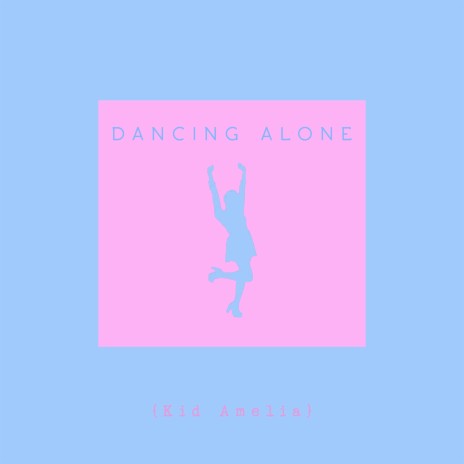 Dancing Alone | Boomplay Music