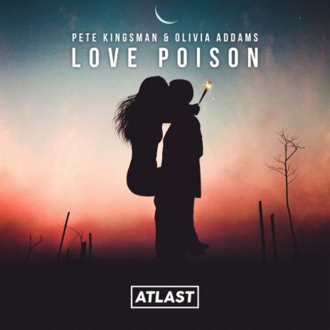 Love Poison (Original Mix) ft. Olivia Addams | Boomplay Music