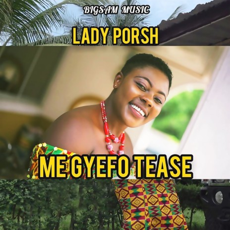 Me Gyefo Tease | Boomplay Music