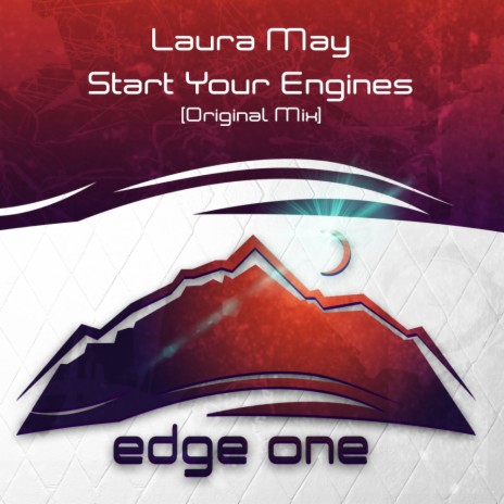 Start Your Engines (Original Mix)