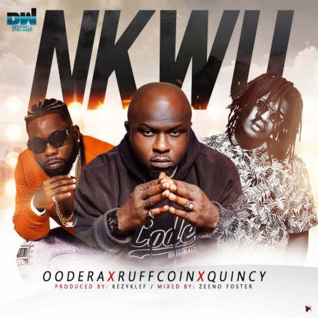 Nkwu ft. Ruffcoin & Quincy | Boomplay Music
