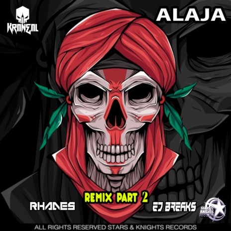 Alaja (Rhades Remix) ft. Rhades