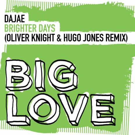 Brighter Days (Oliver Knight & Hugo Jones Remix) (Oliver Knight & Hugo Jones Radio Edit)