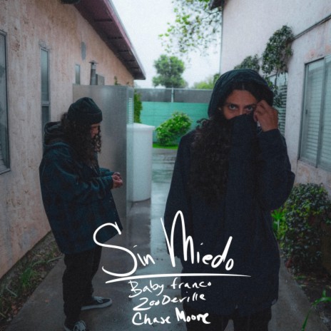 Sin Miedo (feat. Baby Franco & Chase Moore) | Boomplay Music