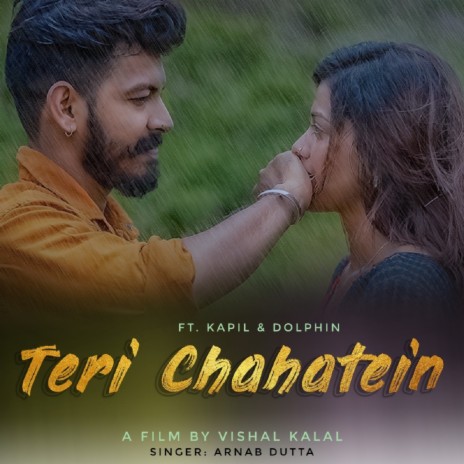Teri Chahatein ft. Chaitanya Kapadia