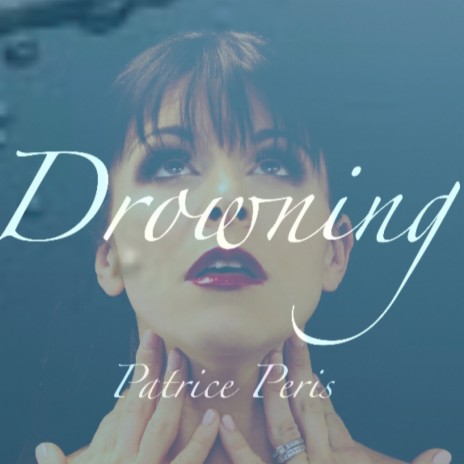 Drowning | Boomplay Music