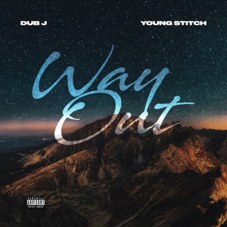 Way Out ft. Young Stitch