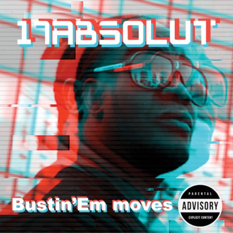 Bustin'em Moves | Boomplay Music