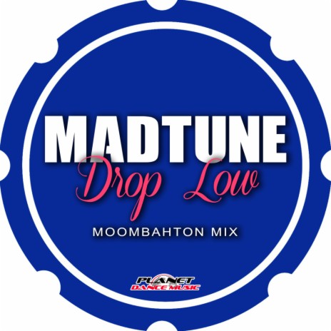 Drop Low (Moombahton Edit) | Boomplay Music