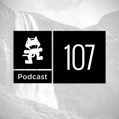 Monstercat Podcast Ep. 107 | Boomplay Music