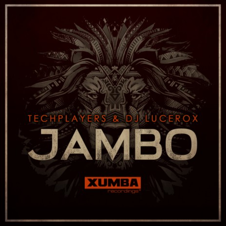 Jambo (Original Mix) ft. DJ Lucerox | Boomplay Music