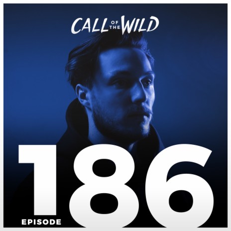 186 - Monstercat: Call of the Wild (Hosted by Taska Black) | Boomplay Music