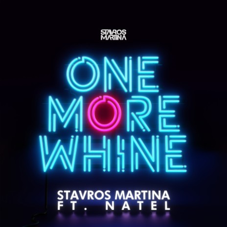 One More Whine ft. Natel | Boomplay Music