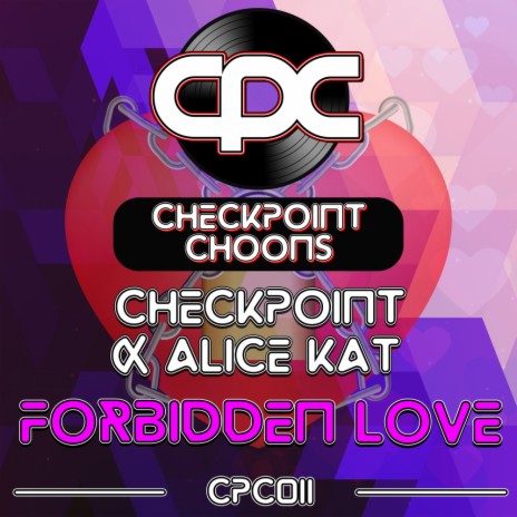 Forbidden Love (Radio Edit) ft. Alice Kat