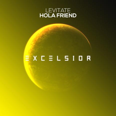 Hola Friend (Extended Mix)