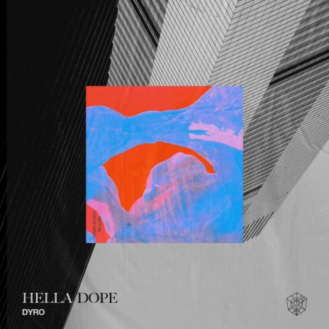 Hella Dope | Boomplay Music