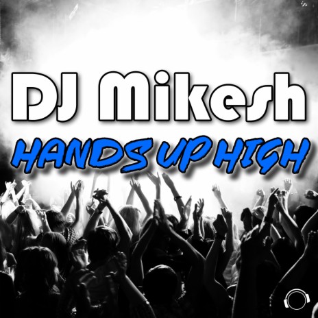 Hands up High (Vocal Pitch Mix) | Boomplay Music