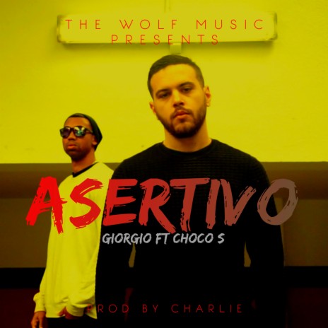 Asertivo ft. Choco S | Boomplay Music