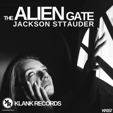 The Alien Gate (Original Mix)
