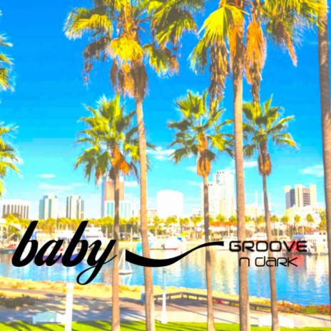 Baby (Original Mix)