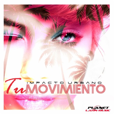 Tu Movimiento (Original Mix)