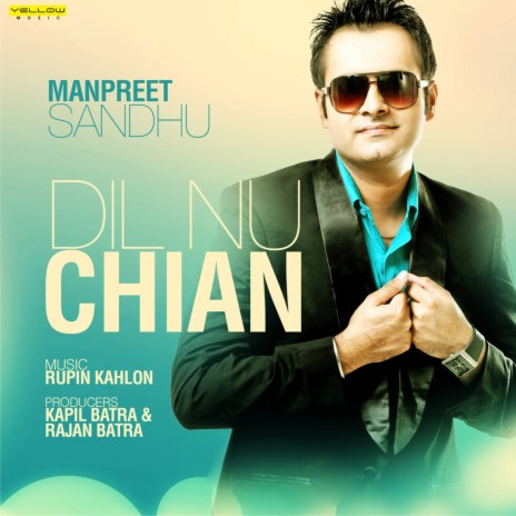 Dil Nu Chain ft. Singer | Boomplay Music