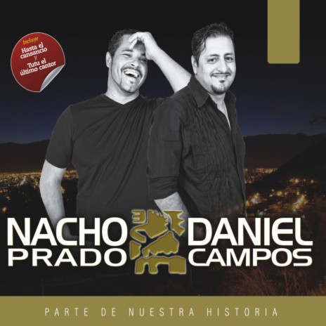 Daniel Campos - Por un Ratito Nomás ft. Nacho Prado MP3 Download & Lyrics |  Boomplay