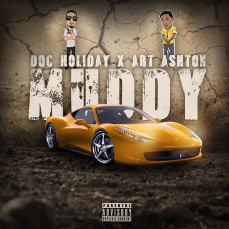 Muddy ft. Art Ashton | Boomplay Music