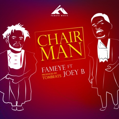 Chairman ft. Joey B | Boomplay Music