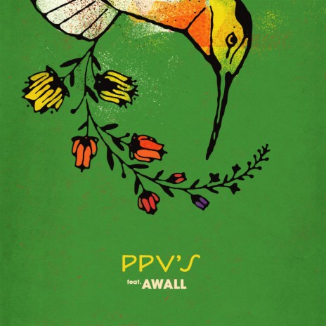 PPV's ft. AWALL
