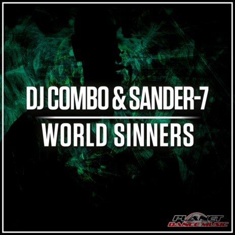 World Sinners (Extended Mix) ft. Sander-7