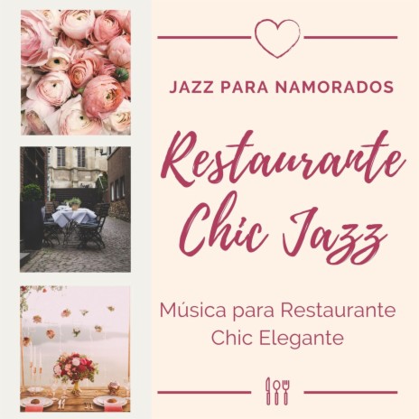 Restaurante Chic Jazz