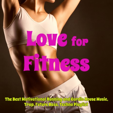 Love for Fitness