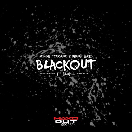 BLACKOUT ft. WKND BAES & Blupill | Boomplay Music