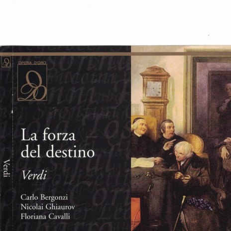 La forza del destino, Act III: "Venite all'indovina" ft. Sir Georg Solti & Orchestra & Chorus of the Royal Opera House (Covent Garden)
