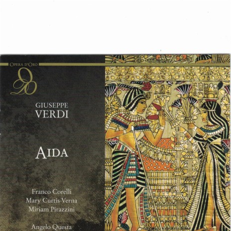 Aida, Act IV: "La fatal pietra sovra me si chiuse" ft. Angelo Questa & RAI Symphony Orchestra & Chorus