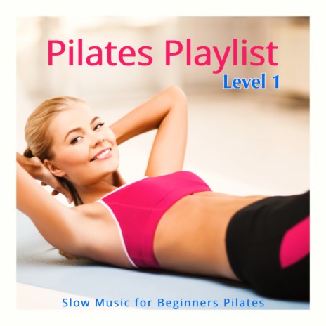 Through the Day (Pilates Music) | Boomplay Music