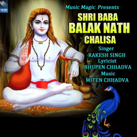 Shri Baba Balak Nath Chalisa | Boomplay Music